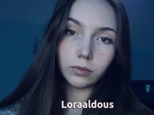 Loraaldous