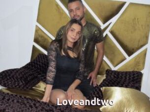 Loveandtwo