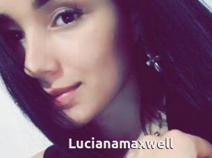 Lucianamaxwell