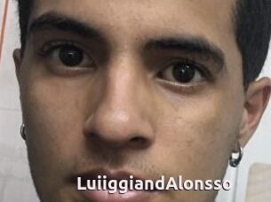 LuiiggiandAlonsso