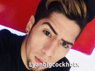 Lyanbigcockhotx