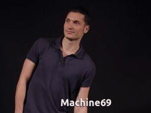 Machine69