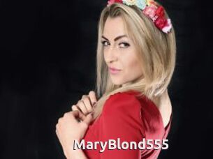 MaryBlond555