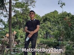 MattHotBoy20cm