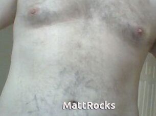 MattRocks