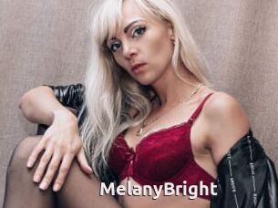 MelanyBright