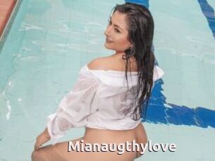 Mianaugthylove