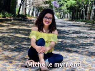 Michelle_myfriend