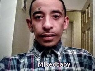 Mikedbaby