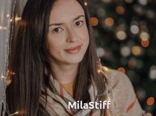 MilaStiff