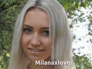 Milanaxlove