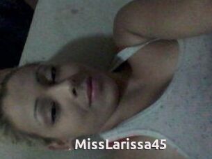 MissLarissa45