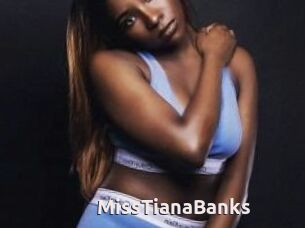 MissTianaBanks