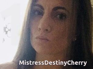 MistressDestinyCherry