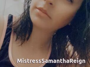 MistressSamanthaReign