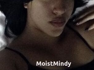 MoistMindy