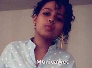 MonicaWet