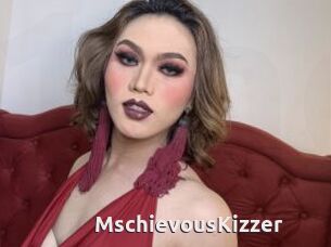 MschievousKizzer