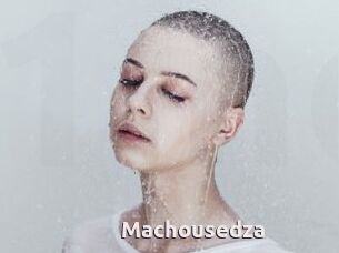 Machousedza