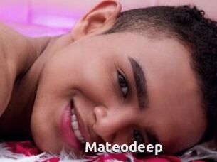 Mateodeep