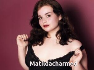 Matildacharmed