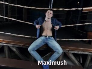 Maximush