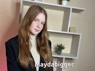 Maydabigger