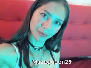 Mazequeen29