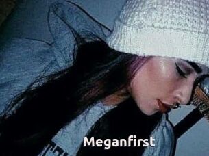 Meganfirst