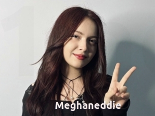 Meghaneddie