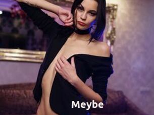 Meybe