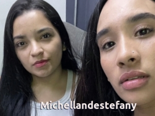 Michellandestefany