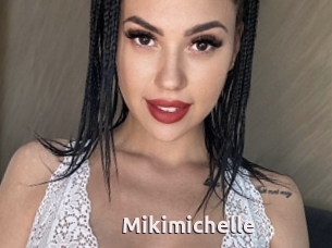 Mikimichelle