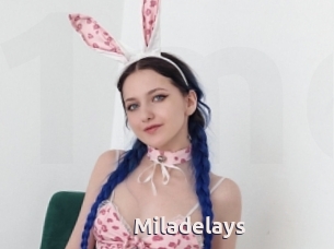 Miladelays