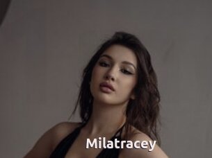 Milatracey