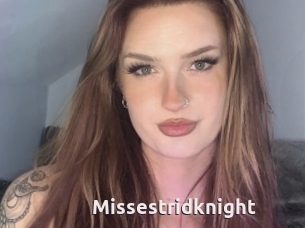 Missestridknight