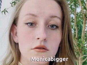 Monicabigger