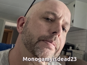 Monogamyisdead23