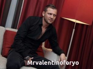 Mrvalentinoforyo