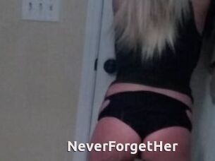 NeverForgetHer