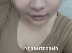 Noheartnopain