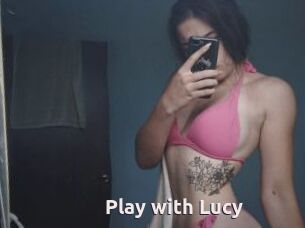 Play_with_Lucy