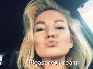 PleasureXDream