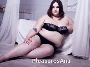 PleasuresAna