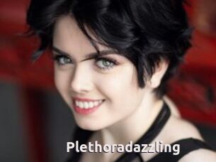 Plethoradazzling