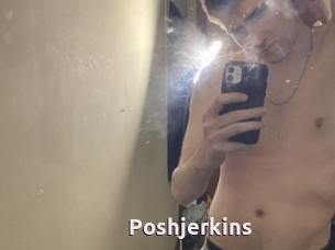 Poshjerkins