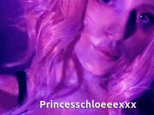 Princesschloeeexxx