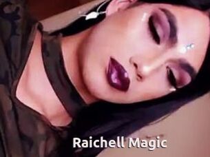 Raichell_Magic