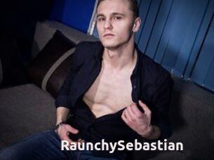 RaunchySebastian