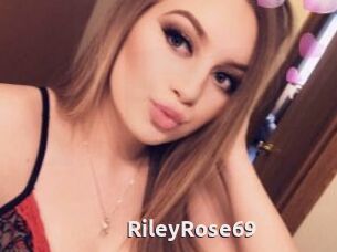 RileyRose69